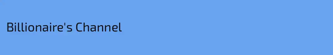 Billionaire's Channel